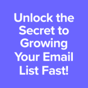 secret to grow email list